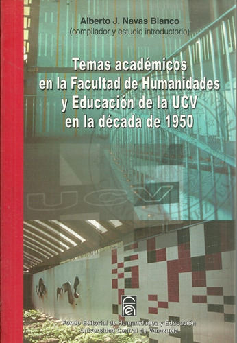 Marcos Perez Jimenez  La Educacion En La Ucv Años 50 