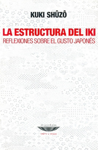 La Estructura Del Iki - Shuzo,kuki