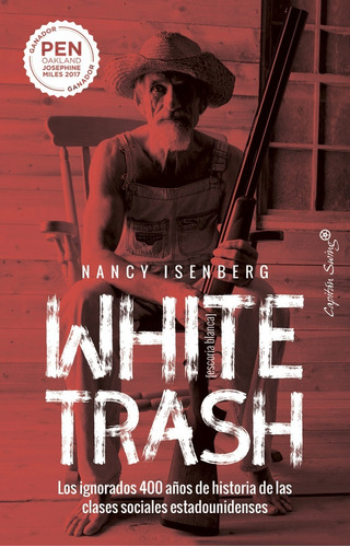 Libro White Trash. Escoria Blanca Capitán Swing