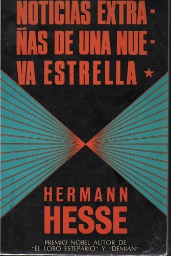 Noticias Extranas De Una Nueva Estrella Hermann Hesse U05013