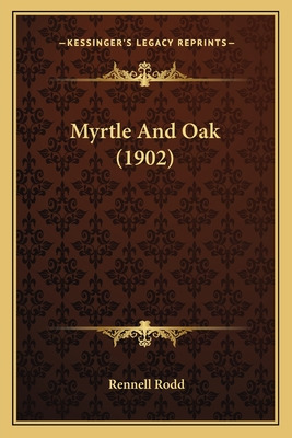 Libro Myrtle And Oak (1902) - Rodd, Rennell