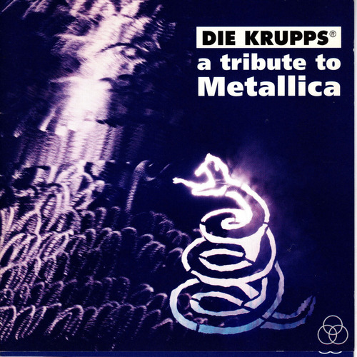 O Die Krupps Cd A Tribute To Metallica Japon 95 Ricewithduck