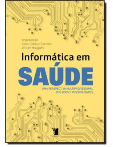 Informatica Em Saude - Uma Perspectiva Multiprofissional D