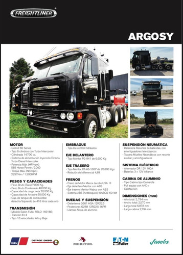 Freightliner Argosy 8x4 585 Hp Volvo Scania Mercedes Flota