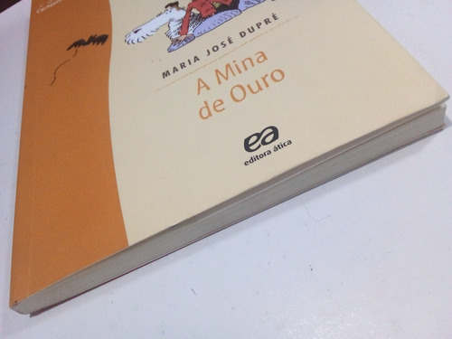 A Mina De Ouro-28a.ed(não Lido)ler Descrição Abaixo (Usado)