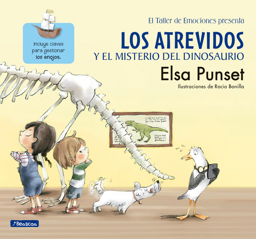 Los Atrevidos y el misterio del dinosaurio ( El taller de emociones ), de Punset, Elsa. El taller de emociones Editorial Beascoa, tapa blanda en español, 2018