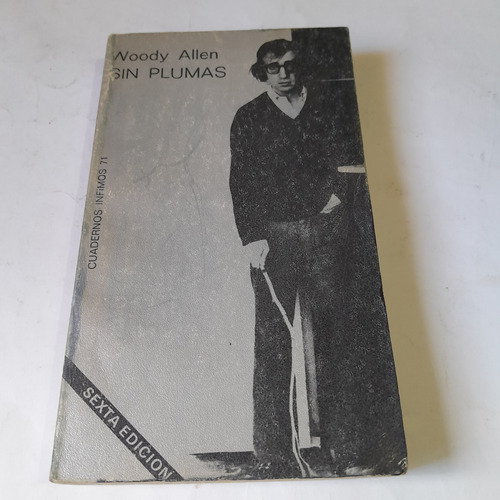 Libro,sin Plumas,woody Allen,tusquets,barrio Caballito 