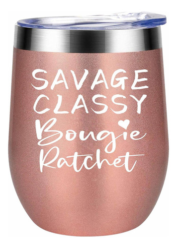 Savage Classy Bougie Ratchet Stemless Wine Tumbler Birthd