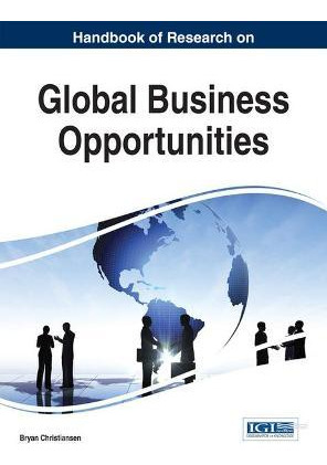 Libro Handbook Of Research On Global Business Opportuniti...