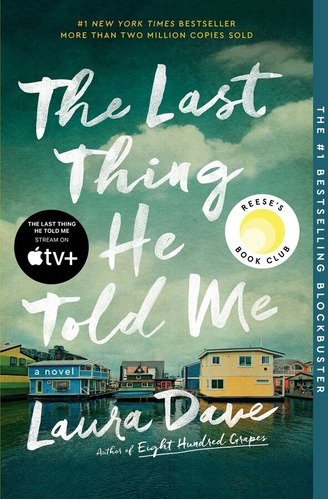 The Last Thing He Told Me, De Laura Dave. Editorial Marysue Rucci Books, Tapa Blanda En Inglés, 2023