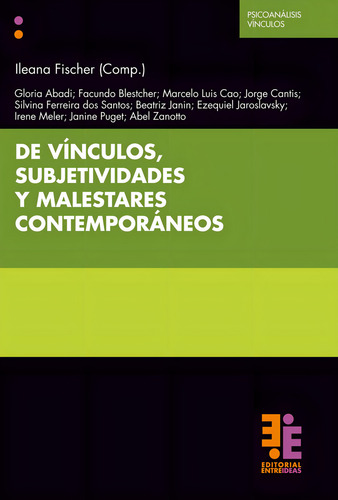 De Vinculos, Subjetividades Y Malestares Contemporaneos.fisc
