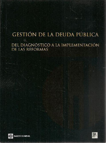 Libro Gestión De La Deuda Publica De Rafael  Suarez Camacho,