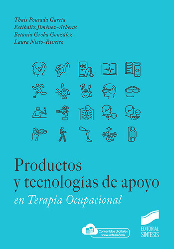 Productos Y Tecnologias De Apoyo En Terapia Ocupacional, De Pousada Garcia, Thais. Editorial Sintesis, Tapa Blanda En Español