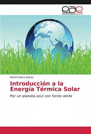 Libro Introduccion A La Energia Termica Solar