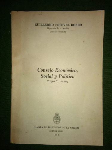 Consejo Económico, Social Y Político Guillermo Estevez Boero