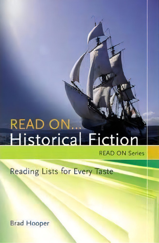 Read On...historical Fiction, De Brad Hooper. Editorial Abc Clio, Tapa Blanda En Inglés
