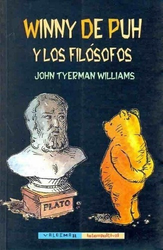 Winny De Puh Y Los Filosofos - Tyerman Williams, Joh, de TYERMAN WILLIAMS, JOHN. Editorial Valdemar Ediciones en español