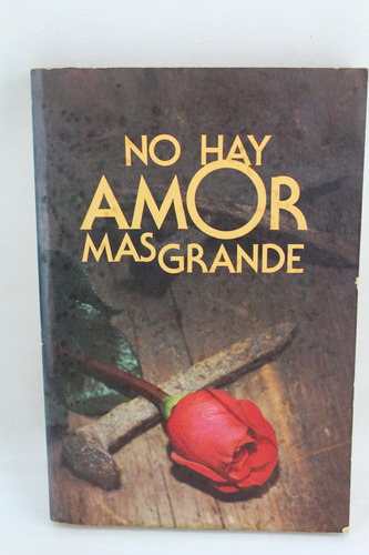 L362 Bibles For The World -- No Hay Amor Mas Grande