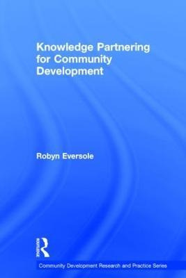 Libro Knowledge Partnering For Community Development - Ro...