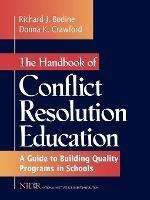 The Handbook Of Conflict Resolution Education : A Guide T...