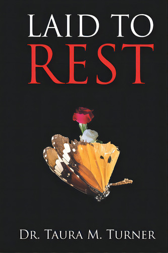 Laid To Rest, De Turner, Taura. Editorial Lightning Source Inc, Tapa Blanda En Inglés