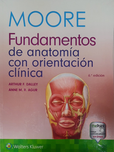 Moore Fundamentos De Anatomía Con Orient Clínica 6ed