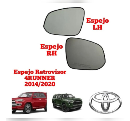 Luna Espejo Derecho Izquierdo Toyota 4runner 2014 2018 2020