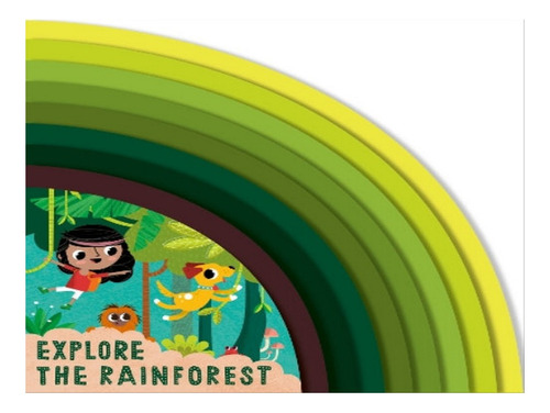 Explore The Rainforest - Carly Madden. Eb07
