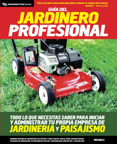 Libro: Guia Del Jardinero Profesional: Todo Lo Que Necesitas