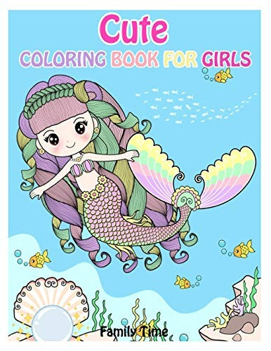 Cute Coloring Book For Girls A Coloring Book With 25 Images 