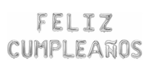 Globos Metalizados Feliz Cumpleaños Plateado Silver Cotillon