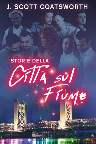 Libro: Storie Della Città Sul Fiume (italian Edition)