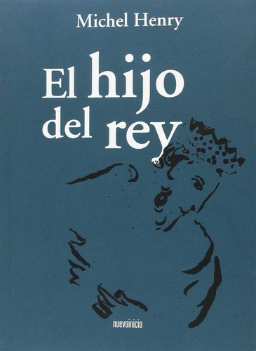 El Hijo Del Rey, De Henry, Michel. Editorial Nuevo Inicio, Tapa Blanda En Español