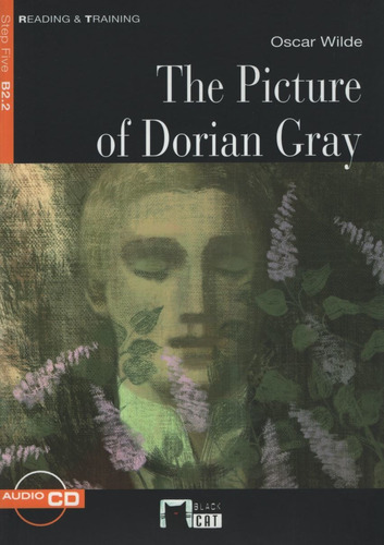 The Picture Of Dorian Gray + Audio Cd - Reading And Training