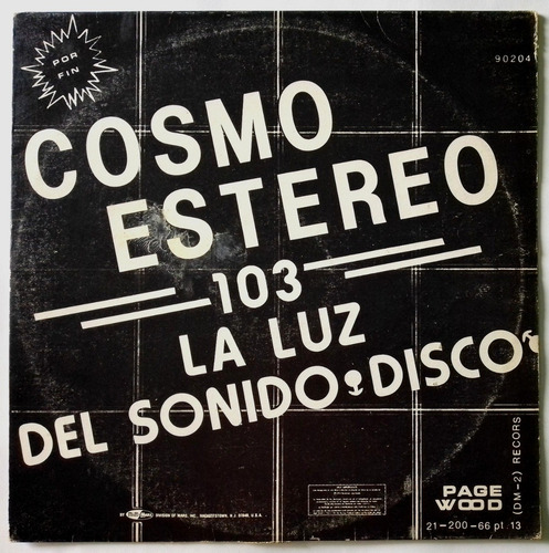Cosmo Estereo 103 La Luz Del Sonido Disco (polymarchs) 80s (Usado)