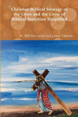 Libro Christian Biblical Strategy Of The Cross And The Cr...