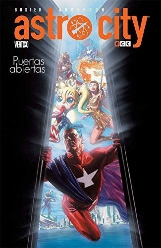 Astro City 01: Puertas Abiertas (vertigo) - Ross, Busiek Y O