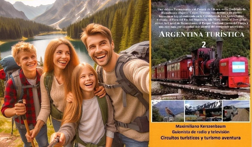 Libro De Turismo Argentina Turística 2 Ushuaia Jujuy Salta