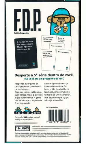 Jogo Fdp Foi De Propósito + Expansão 2 3 4 Todos Cartas Kit