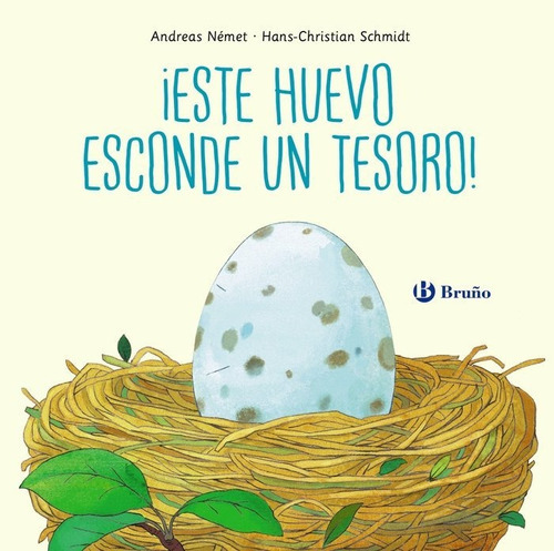 ÃÂEste huevo esconde un tesoro!, de Schmidt, Hans-Christian. Editorial Bruño en español