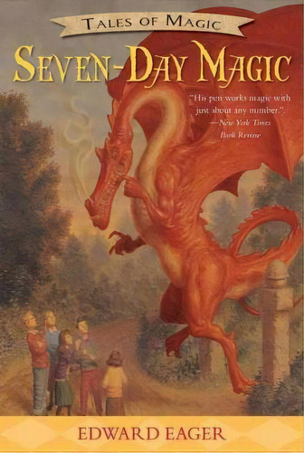 Seven-day Magic, De Edward Eager. Editorial Houghton Mifflin, Tapa Blanda En Inglés