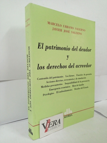 El Patrimonio Del Deudor Y Los Derechos Del Acreedor Salerno