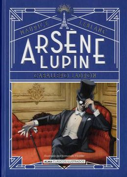 Arsene Lupin Caballero Ladron (clasicos Ilustrados)