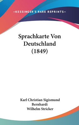 Libro Sprachkarte Von Deutschland (1849) - Bernhardi, Kar...