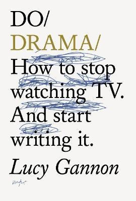 Libro Do Drama : How To Stop Watching Tv Drama. And Start...