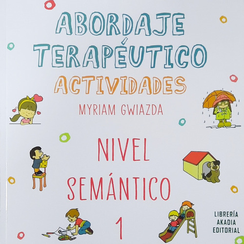 Gwiazda Abordaje Terapéutico Actividades Nivel Semántico 1