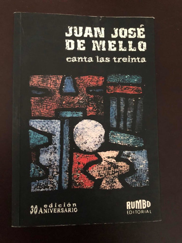 Libro Canta Las Treinta - Juan José De Mello - Oferta