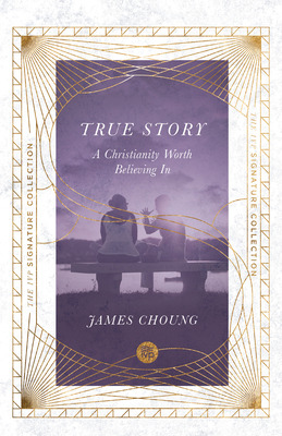 Libro True Story: A Christianity Worth Believing In - Cho...