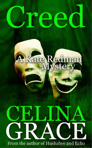 Creed: (a Kate Redman Mystery: Book 7), De Grace, Celina. Editorial Createspace, Tapa Blanda En Inglés