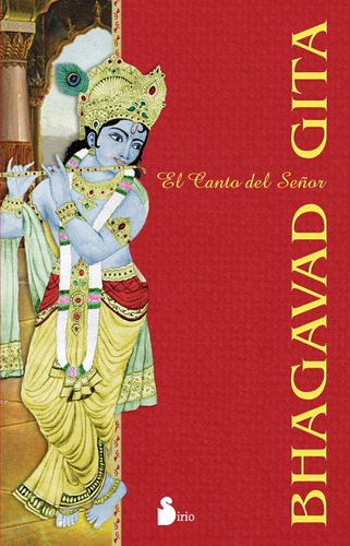 Bhagavad Gita: El Canto Del Señor (2009) / Bhagavad Gita
